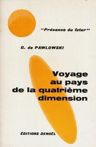 Voyage au pays de la quatrime dimension
