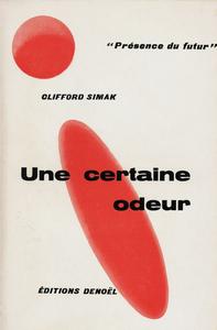 Une certaine odeur