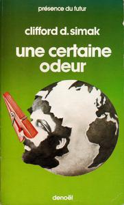 Une certaine odeur