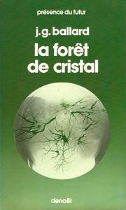 La Forêt de cristal