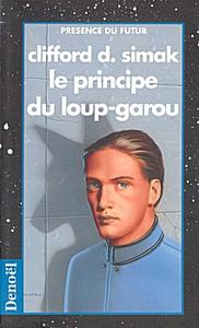 Le Principe du loup-garou