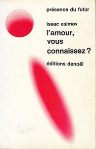L'Amour, vous connaissez ?