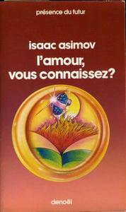 L'Amour, vous connaissez ?