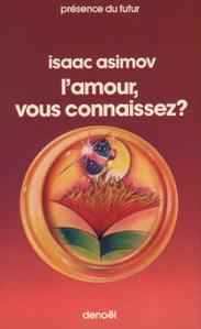 L'Amour, vous connaissez ?