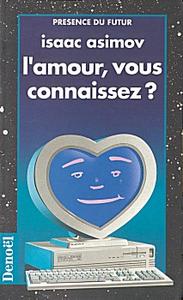 L'Amour, vous connaissez ?