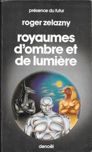 Royaumes d'ombre et de lumire