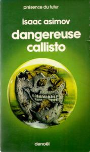 Dangereuse Callisto