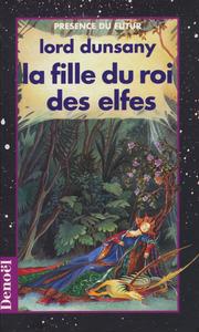La Fille du roi des elfes
