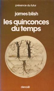 Les Quinconces du Temps