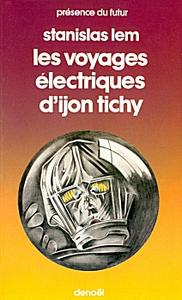 Les Voyages lectriques d'Ijon Tichy