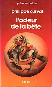 L'Odeur de la bte