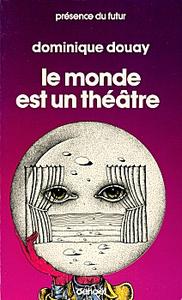 Le Monde est un thtre