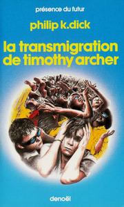 La Transmigration de Timothy Archer