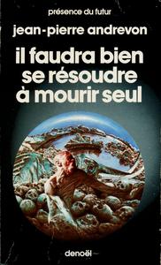 Il faudra bien se rsoudre  mourir seul