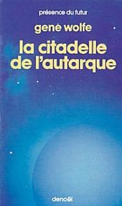 La Citadelle de l'autarque