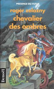 Chevalier des ombres