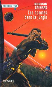 Ces hommes dans la jungle