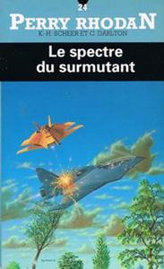Le Spectre du surmutant