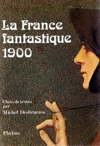 La France fantastique 1900