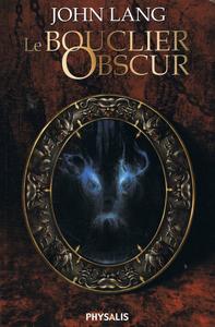 Le Bouclier obscur