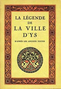 La Lgende de la ville d'Ys d'aprs les anciens textes