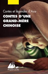Contes d'une grand-mre chinoise