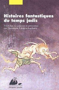 Histoires fantastiques du temps jadis