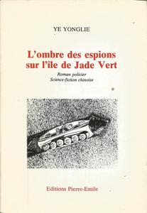 L'Ombre des espions sur l'le de Jade Vert