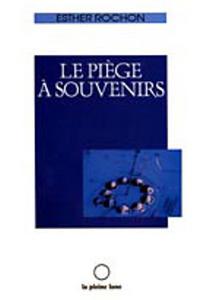 Le Pige  souvenir