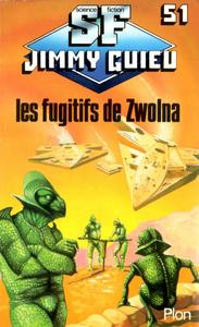 Les Fugitifs de Zwolna