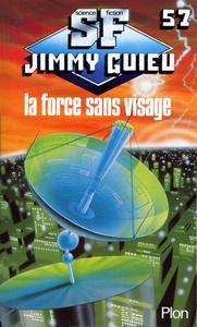 La Force sans visage