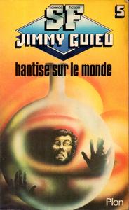 Hantise sur le monde