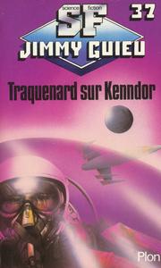 Traquenard sur Kenndor