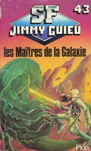 Les Matres de la galaxie
