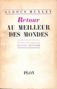 Retour au meilleur des mondes