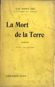 La Mort de la Terre suivi de contes