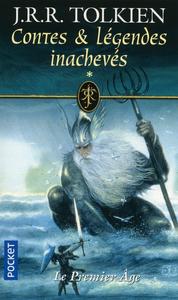 Contes et lgendes inachevs : Le Premier Age