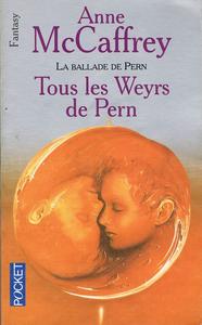 Tous les Weyrs de Pern