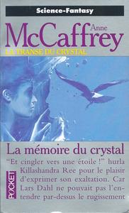 La Mmoire du crystal
