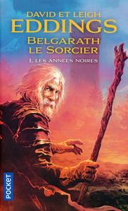 Belgarath le Sorcier - 1 : Les annes noires