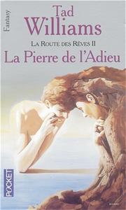 La Pierre de l'Adieu