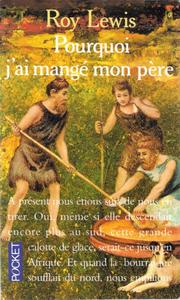Pourquoi j'ai mang mon pre