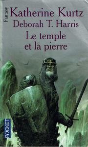Le Temple et la pierre