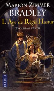 L'ge de Rgis Hastur - 3/3