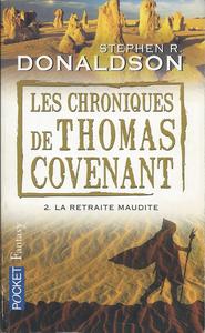 La Retraite maudite