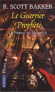 Le Guerrier prophte
