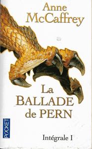 La Ballade de Pern - Intgrale I