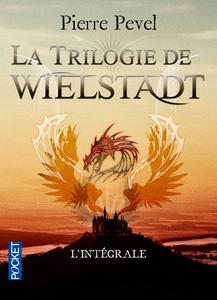 La Trilogie de Wielstadt - L'intgrale