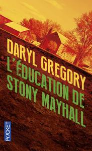 L'ducation de Stony Mayhall