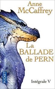 La Ballade de Pern - Intgrale V